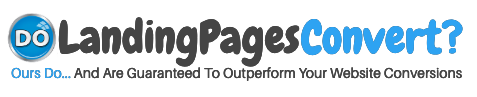 Optimized Landing Pages For Advertisers | DoLandingPagesConvert